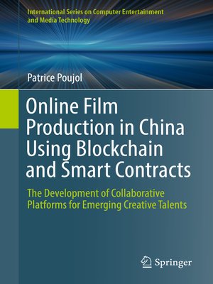 cover image of Online Film Production in China Using Blockchain and Smart Contracts